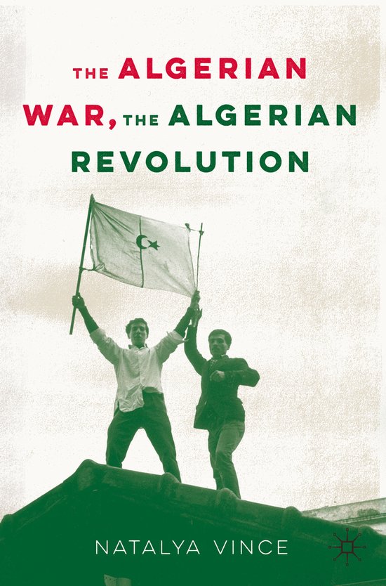The Algerian War The Algerian Revolution - cover