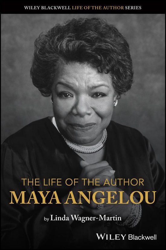 The Life of the Author - The Life of the Author: Maya Angelo ... - cover