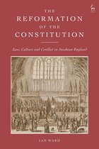 The Reformation of the Constitution
