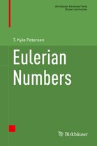 Birkhauser Advanced Texts / Basler Lehrbucher- Eulerian Numbers