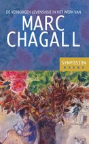 Symposionreeks 49 - De verborgen levensvisie in het werk van Marc Chagall