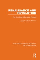 Routledge Library Editions: The Renaissance- Renaissance and Revolution