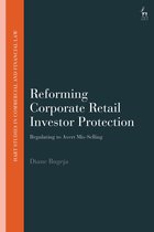 Hart Studies in Commercial and Financial Law- Reforming Corporate Retail Investor Protection