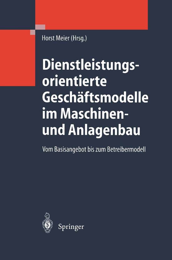 Dienstleistungsorientierte Geschäftsmodelle Im Maschinen- U ... - cover