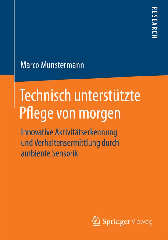 Technisch unterstuetzte Pflege von morgen - cover