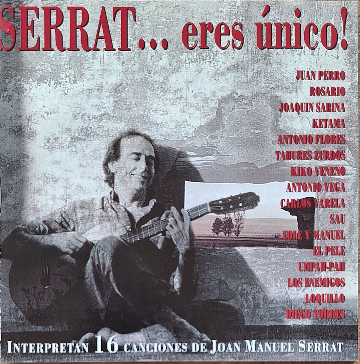 Serrat...eres Unico