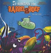 Babbel en Boef - In de Zee