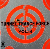 Various ‎– Tunnel Trance Force Vol. 14