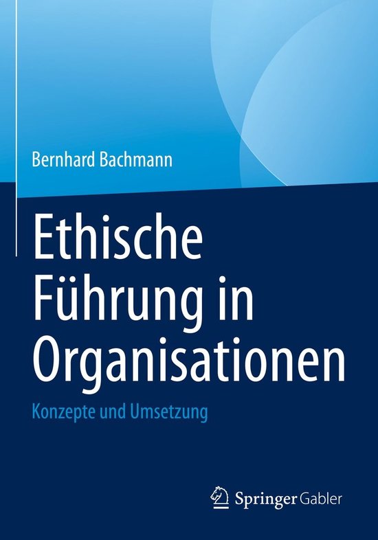 Business and Economics (German Language) - Ethische Führung ... - cover