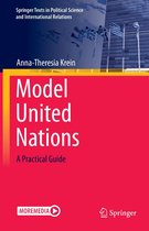 Springer Texts in Political Science and International Relations - Model United Nations