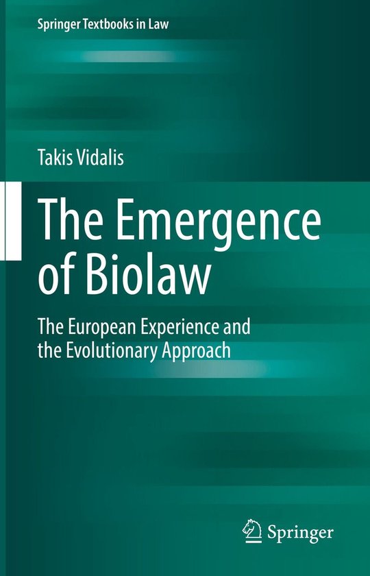 Law and Criminology (R0) - The Emergence of Biolaw - cover