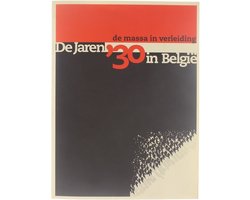 De Jaren '30 in BelgiÃ«