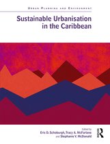 Urban Planning and Environment- Sustainable Urbanisation in the Caribbean