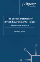 The Europeanization of British Environmental Policy