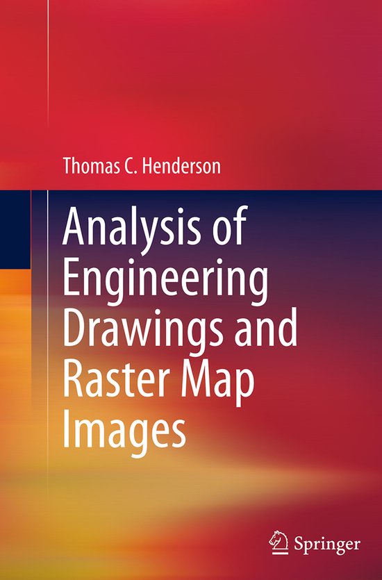 Analysis of Engineering Drawings and Raster Map Images - cover