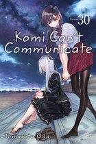 Komi Can't Communicate- Komi Can't Communicate, Vol. 30