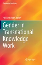 Crossroads of Knowledge- Gender in Transnational Knowledge Work