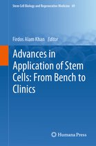 Stem Cell Biology and Regenerative Medicine- Advances in Application of Stem Cells: From Bench to Clinics