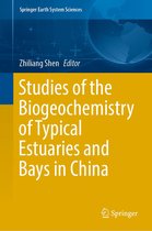 Springer Earth System Sciences - Studies of the Biogeochemistry of Typical Estuaries and Bays in China