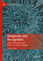 Palgrave Politics of Identity and Citizenship Series - Religiosity and Recognition