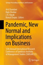 Springer Proceedings in Business and Economics - Pandemic, New Normal and Implications on Business