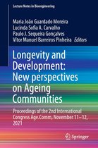 Lecture Notes in Bioengineering - Longevity and Development: New perspectives on Ageing Communities