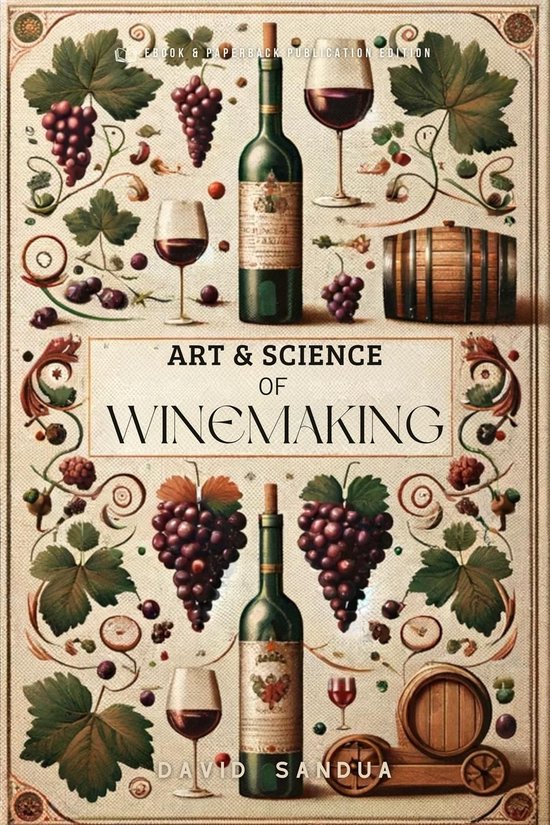 Art and Science of Winemaking - cover