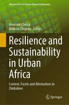 Advances in 21st Century Human Settlements - Resilience and Sustainability in Urban Africa