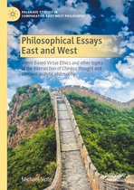 Palgrave Studies in Comparative East-West Philosophy - Philosophical Essays East and West