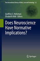 The International Library of Ethics, Law and Technology 22 - Does Neuroscience Have Normative Implications?