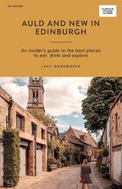 Curious Travel Guides - Auld and New in Edinburgh