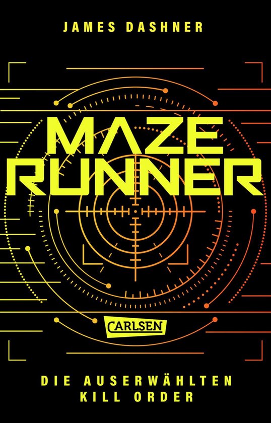 Die Auserwählten - Maze Runner 4 - Die Auserwählten - Kill ... - cover