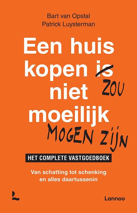 Een huis kopen zou niet moeilijk mogen zijn - cover