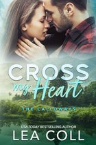 The Calloways 1 - Cross My Heart