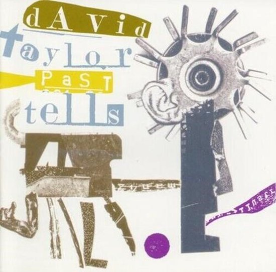 Various Artists - David Taylor: Past Tells (CD)