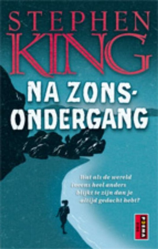 Boekomslag: Stephen King, "Na Zonsondergang" met rotsen en silhouet van een persoon.