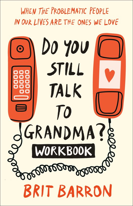 Do You Still Talk to Grandma? Workbook - cover