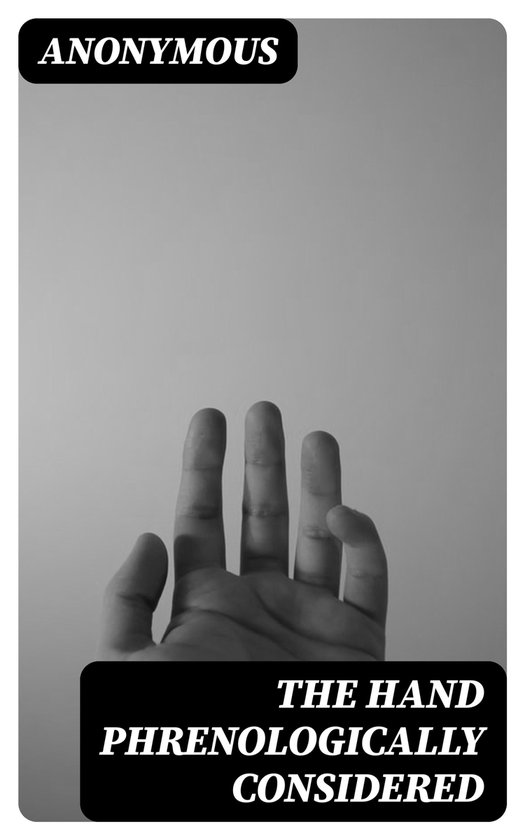 The Hand Phrenologically Considered - cover