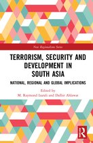 New Regionalisms Series- Terrorism, Security and Development in South Asia