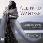 Jamie Barton & Brian Zeger - All Who Wander (CD)