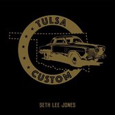 Seth Lee Jones - Tulsa Custom (CD)
