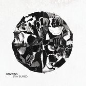 Canyons - Stay Buried (LP)