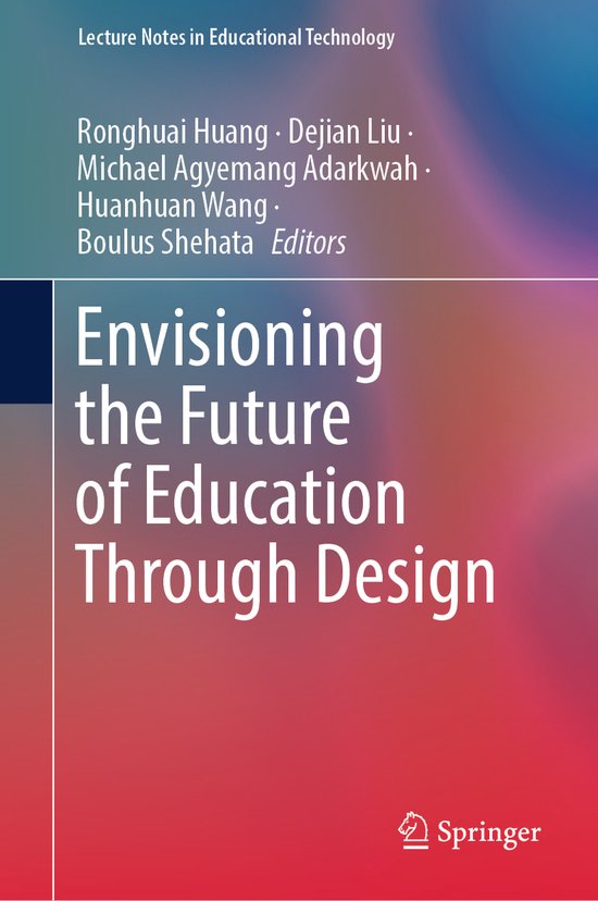 Lecture Notes in Educational Technology- Envisioning the Fut ... - cover