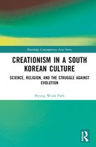 Routledge Contemporary Asia Series- Creationism in a South Korean Culture