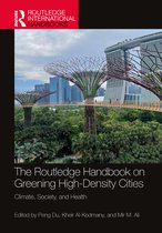 Routledge International Handbooks-The Routledge Handbook on Greening High-Density Cities