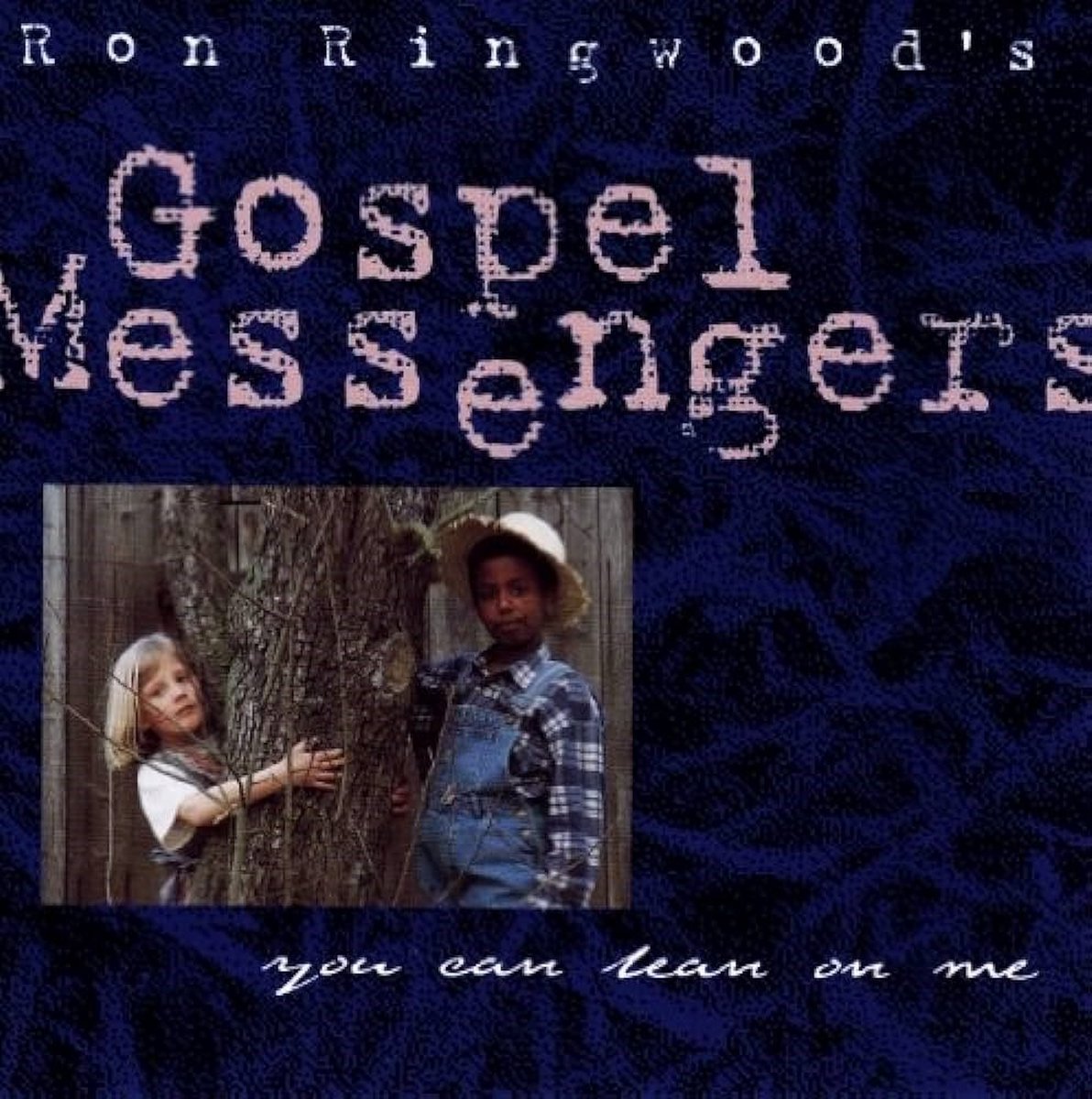 Ron Ringwood's Gospel Messengers - You Can Lean On Me (CD)