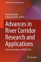 Lecture Notes in Civil Engineering 470 - Advances in River Corridor Research and Applications