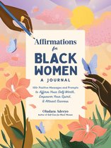 Self-Care for Black Women Series- Affirmations for Black Women: A Journal