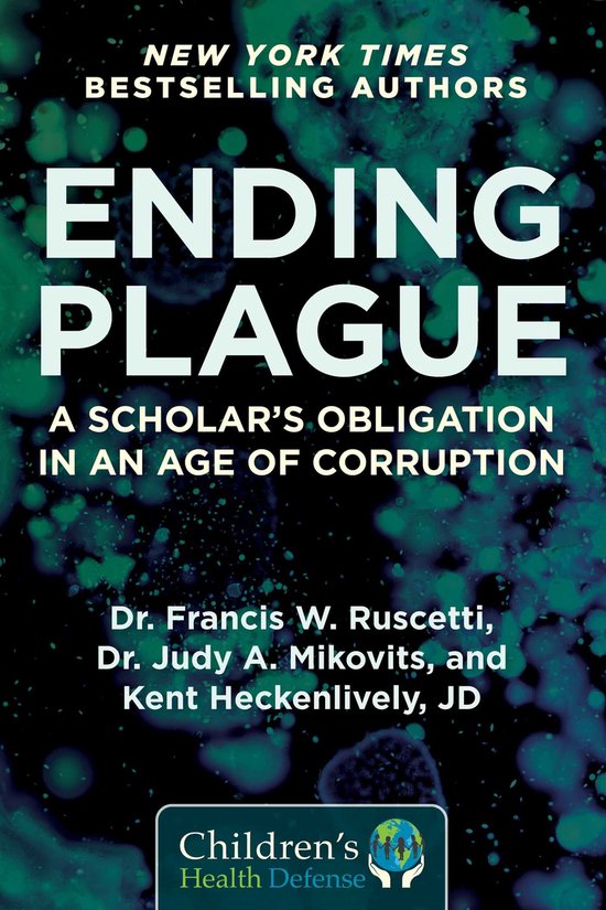 Children’s Health Defense- Ending Plague - cover