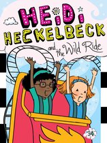 Heidi Heckelbeck- Heidi Heckelbeck and the Wild Ride